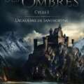 L’Académie de Santhoryne : une entrée fracassante dans une saga fantasy made in France